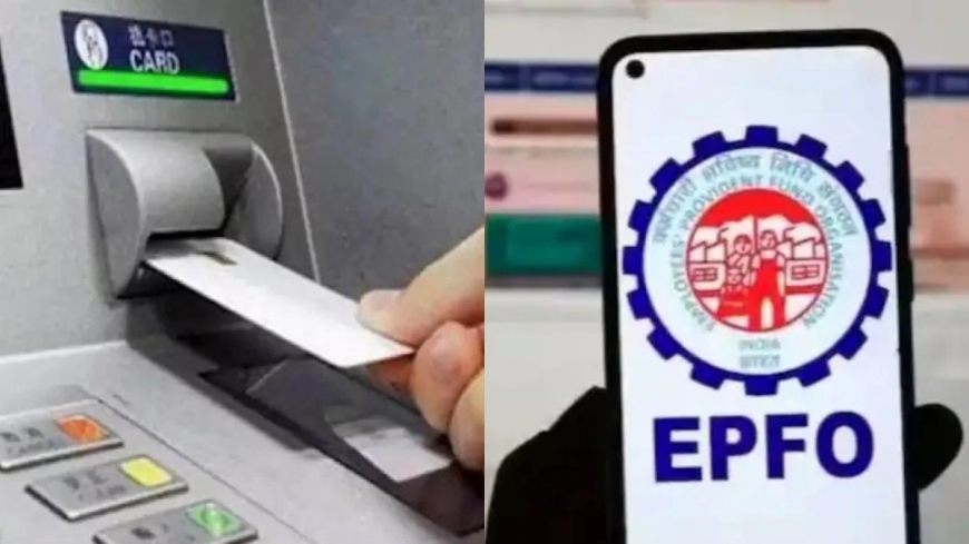 “मार्च 2026 तक सभी PF खाताधारक ATM या UPI से निकाल सकेंगे पैसा—‘EPFO 3.0’ में दी सुविधा”