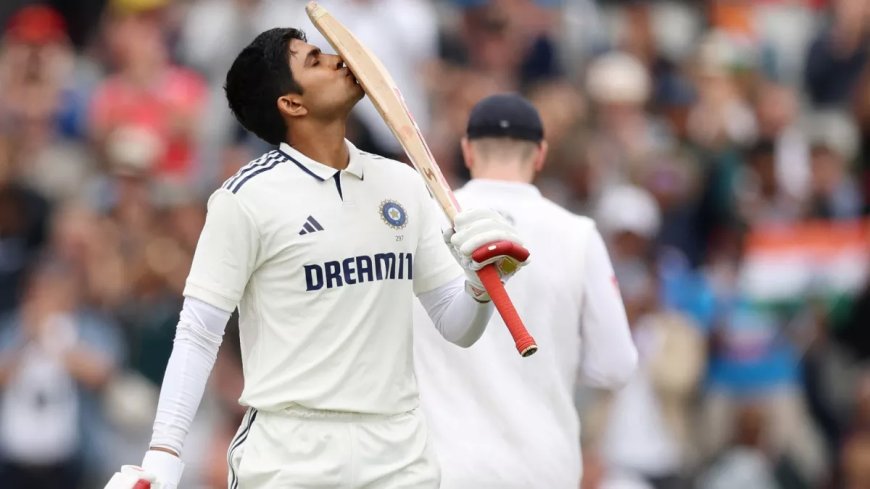 शुभमन गिल ने गावस्कर और सोबर्स का रिकॉर्ड तोड़ा — टेस्ट सीरीज में भारतीय कप्तान द्वारा अब तक के सबसे ज़्यादा रन
