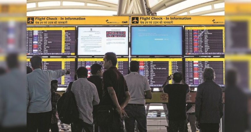दिल्ली एयरपोर्ट से 300 फ्लाइट्स की आवाजाही में देरी कोहरे और ऑपरेशन संबंधी दिक्कतों से यात्रियों की मुश्किलें बढ़ीं