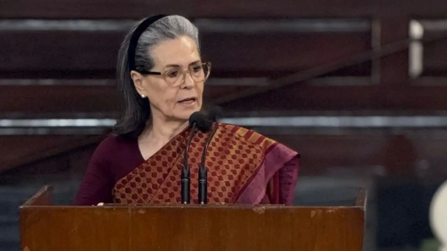 सोनिया बोलीं – सरकार नेहरू को इतिहास से मिटाना चाहती है: राजनीतिक टकराव के बीच इतिहास की विरासत पर नई बहस