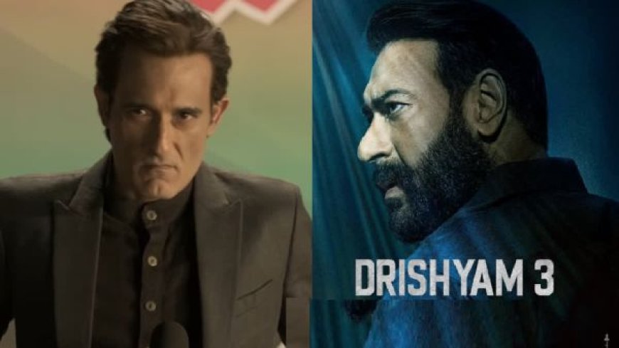 ‘दृश्यम 3’ को लेकर विवाद, प्रोड्यूसर ने अक्षय खन्ना को भेजा लीगल नोटिस