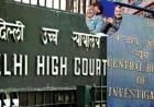 दिल्ली शराब नीति केस: हाईकोर्ट में CBI की अपील पर सुनवाई, कानूनी लड़ाई तेज